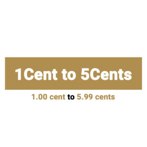 1 Cent to 5 Cents