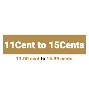 11 Cent to 15 Cents